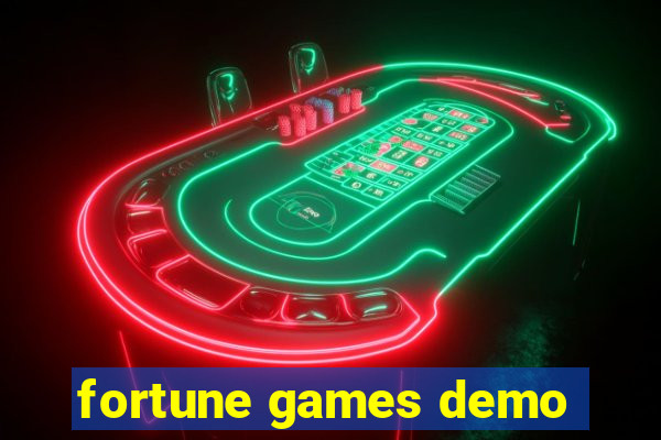 fortune games demo